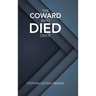The Coward Who Died Once
