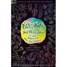Rick and Morty and Philosophy: In the Beginning Was the Squanch
