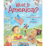 What Is America?