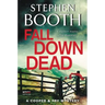 Fall Down Dead: A Cooper & Fry Mystery