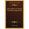 Why Authors Go Wrong And Other Explanations