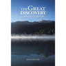 The Great Discovery: Opening Into Freedom