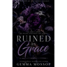 Ruined by Grace
