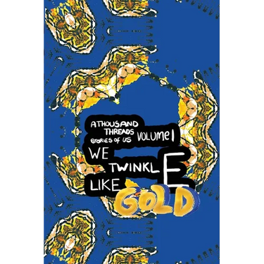 We Twinkle Like Gold