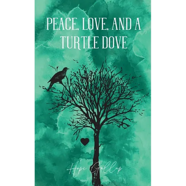 Peace, Love, And A Turtle Dove