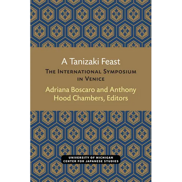 A Tanizaki Feast: The International Symposium in Venice