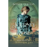 Journey of the Rose