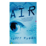 Air: Or, Have Not Have