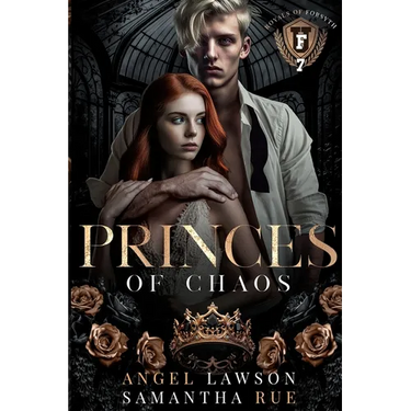 Princes of Chaos: Royals of Forsyth U