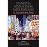Crisis Narratives, Institutional Change, and the Transformation of the Japanese State