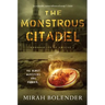 The Monstrous Citadel