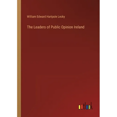 The Leaders of Public Opinion Ireland