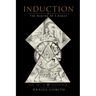 Induction: Above and Below the Making of a Magus