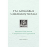 The Arthurdale Community School: Education and Reform in Depression Era Appalachia