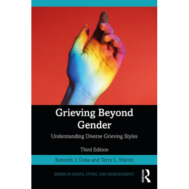 Grieving Beyond Gender: Understanding Diverse Grieving Styles