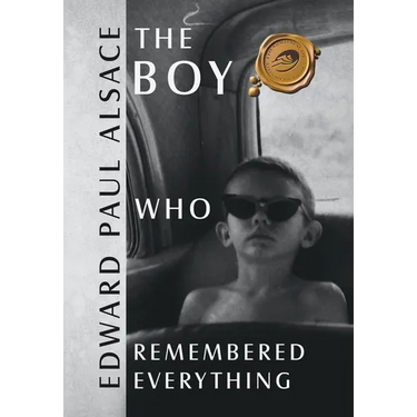 The Boy Who Remembered Everything
