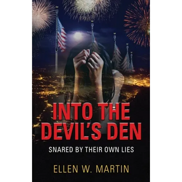 Into the Devil's Den: Snared by Their Own Lies