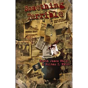 Something Terrible