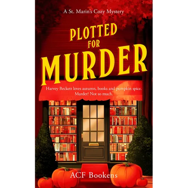 Plotted for Murder: A Cozy Mystery Adventure