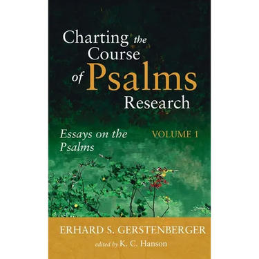 Charting the Course of Psalms Research
