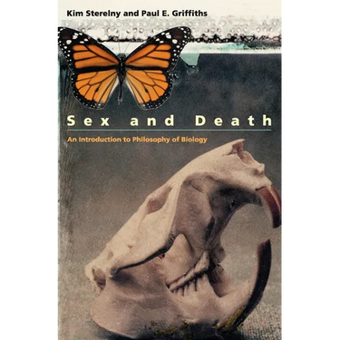 Sex and Death: An Introduction to Philosophy of Biology