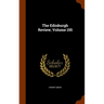 The Edinburgh Review, Volume 155