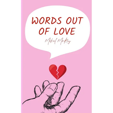 Words Out of Love