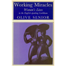 Working Miracles: Women's Lives in the English-Speaking Caribbean