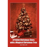 A Polish Christmas Story with a Magical Christmas Tree