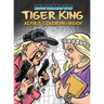 Infamous: Tiger King: Coloring & Activity Book