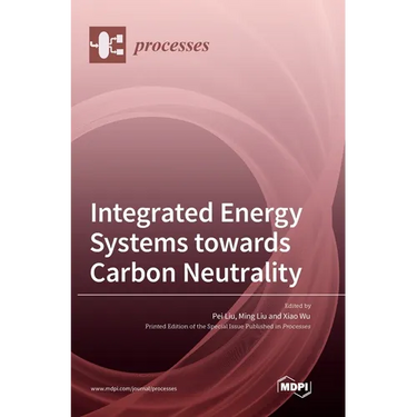 Integrated Energy Systems towards Carbon Neutrality