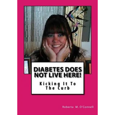 Diabetes Does Not Live Here!: Kicking It To The Curb