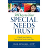30 Days to Your Special Needs Trust: A Quick-Start Guide to Your Special-Needs Estate Plan