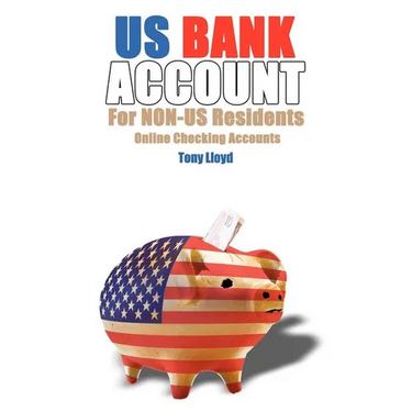 US Bank Account For NON-US Residents: Online Checking Accounts