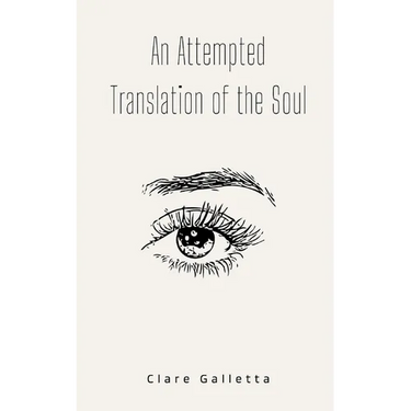 An Attempted Translation of the Soul
