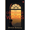 The Orphanage for Words