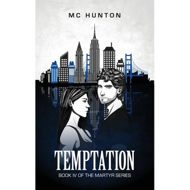 Temptation: Book IV Of The Martyr Series