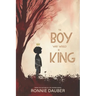 The Boy Who Would be King