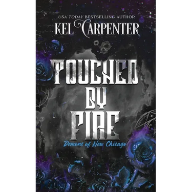 Touched by Fire: Demons of New Chicago Discreet Edition