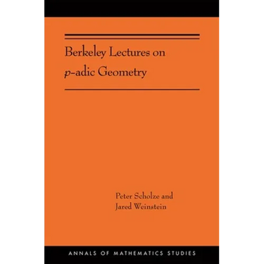 Berkeley Lectures on P-Adic Geometry