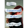 Unremarried Widow
