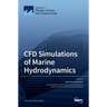 CFD Simulations of Marine Hydrodynamics