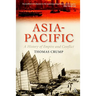 Asia-Pacific: A History of Empire and Conflict