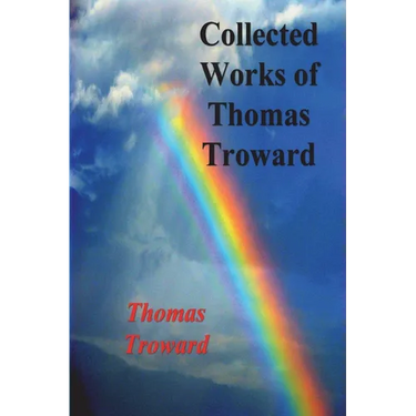 Collected Works of Thomas Troward
