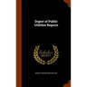 Digest of Public Utilities Reports