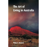 The Art of Living in Australia