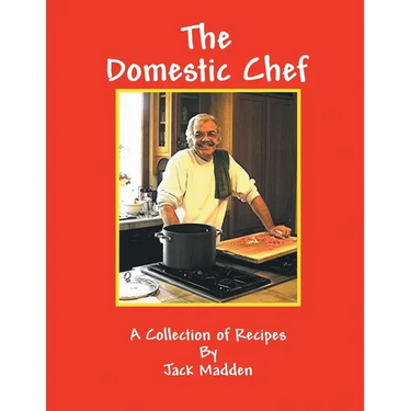 The Domestic Chef: A Collection of Recipes