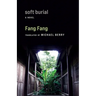 Soft Burial