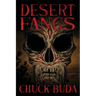 Desert Fangs: A Supernatural Western Thriller