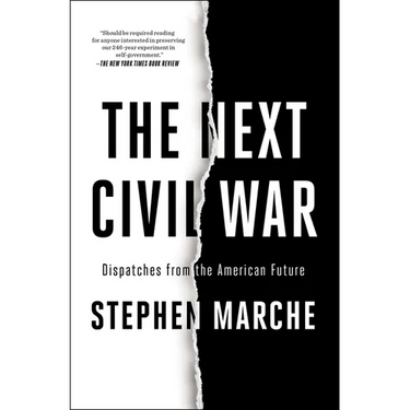 The Next Civil War: Dispatches from the American Future